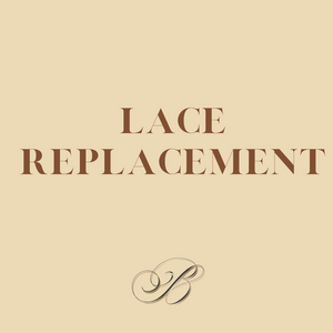 Lace Replacement